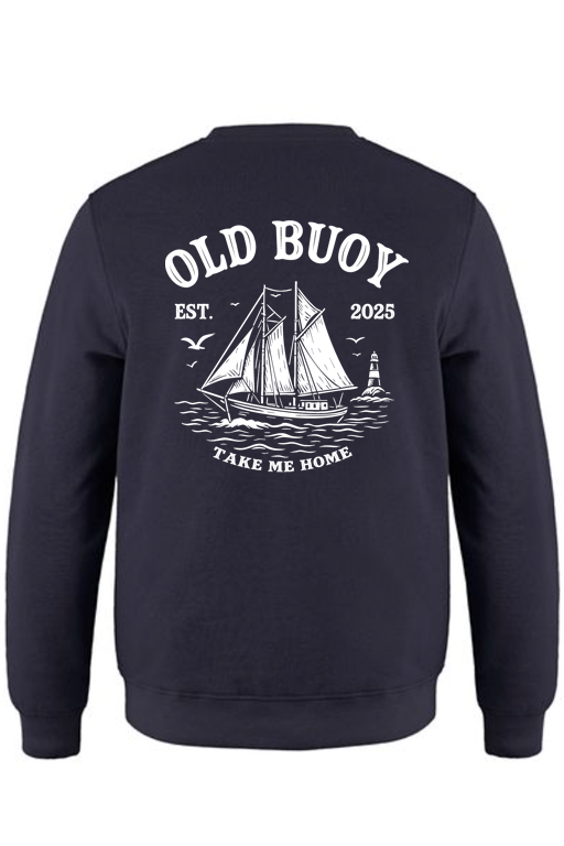 Old Buoy Crew Neck - Take Me Home