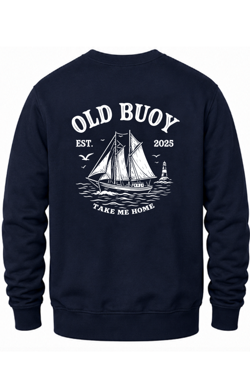 Old Buoy Crew Neck - Take Me Home